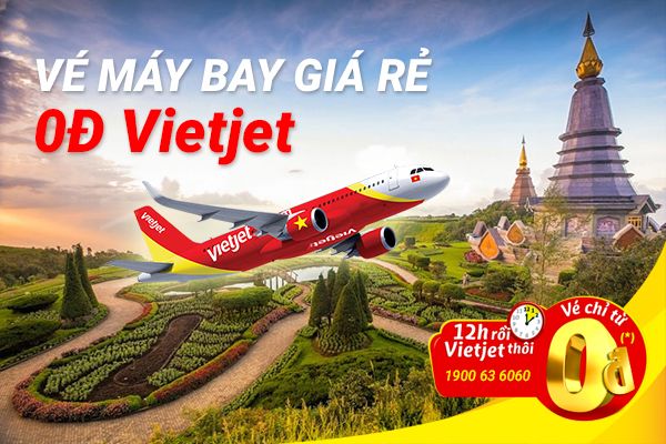 săn vé máy bay giá rẻ 0 đồng