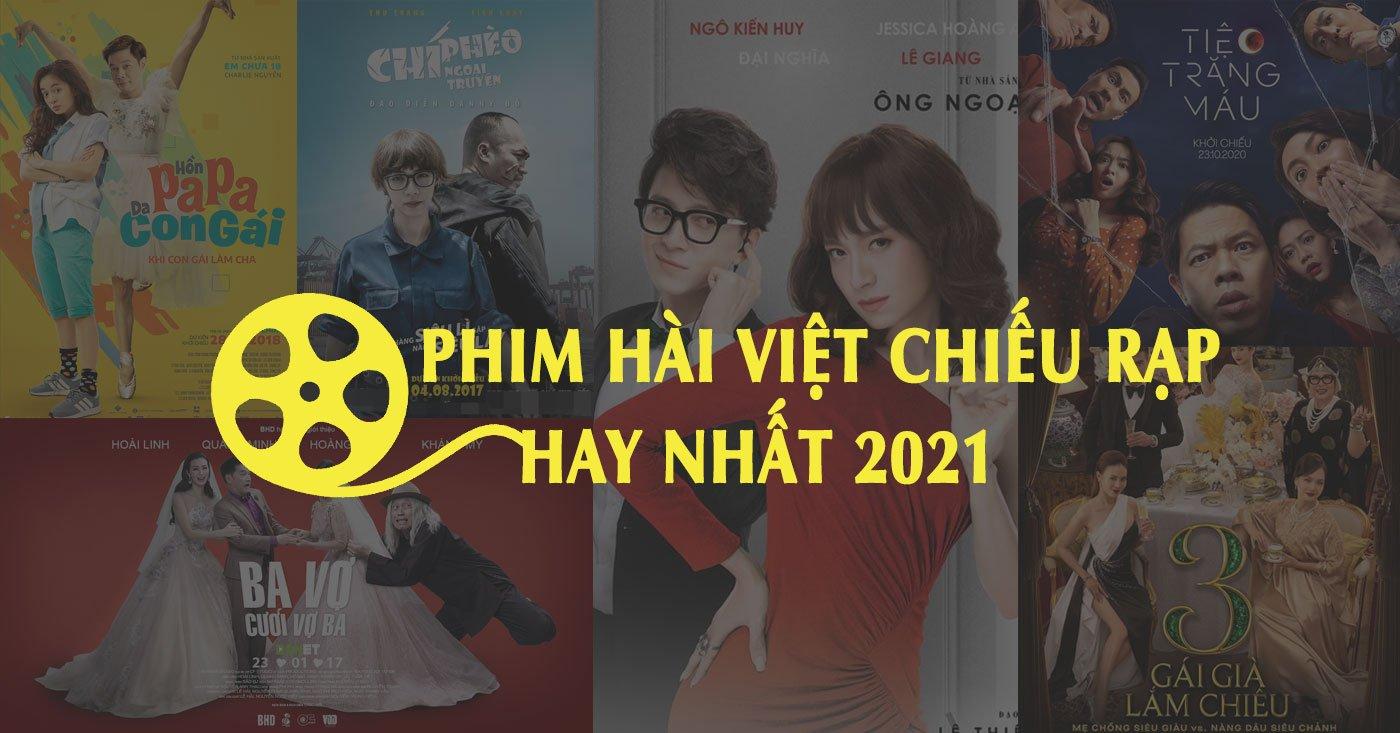 Top 5 bộ phim chiếu rạp 2021 đình đám nhất đạt TOP doanh thu phòng vé